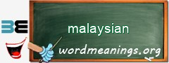 WordMeaning blackboard for malaysian